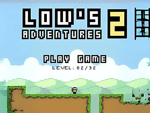 Lows Adventure 2
